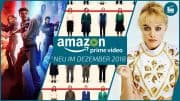 Amazon Prime Video - Neue Filme und Serien - Dezember 2018