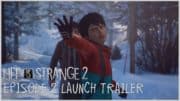 Life is Strange 2 - Episode 2 - Trailer